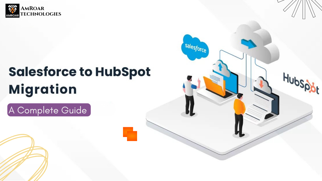 salesforce to hubspot migration process