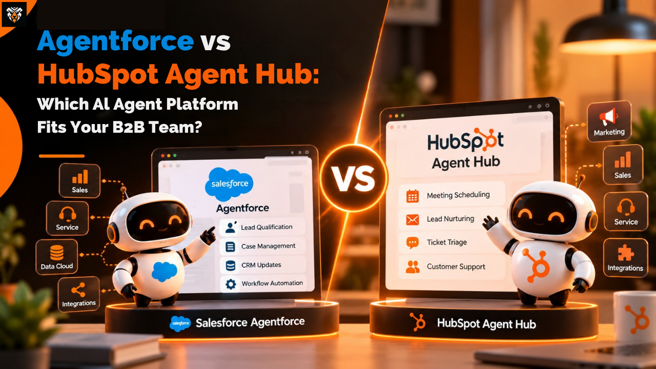 Agentforce vs HubSpot Agent Hub — AI agent platform comparison for B2B teams.